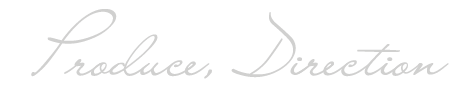 Produce,Direction